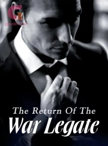 The Return of the War Legate By Celestial Clouds