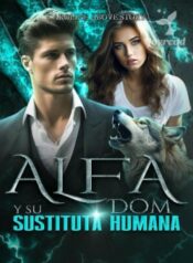 Read Alfa Dom y Su Sustituta Humana