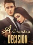 A Drunken Decision ( Annabelle Ross )