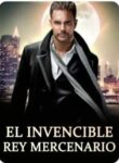 El invencible Rey Mercenario