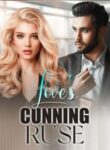 Love’s Cunning Ruse ( Mr.Kieran And Julie )