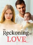 The Reckoning of Love ( Sophia Yancey )