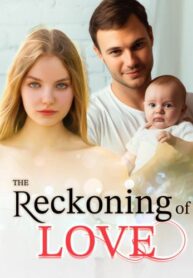 The Reckoning of Love ( Sophia Yancey )