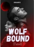 Wolf Bound (Fated) By Jenival Writes