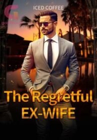 The Regretful Ex-wife by Iced Coffee